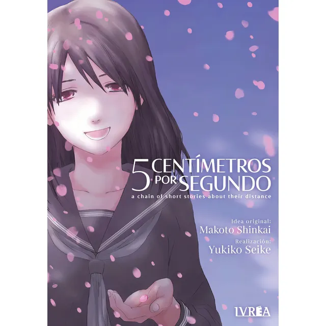 5 Centímetros Por Segundo, De Makoto Shinkai, Yukiko Seike. Editorial Ivrea, Tapa Blanda En Español