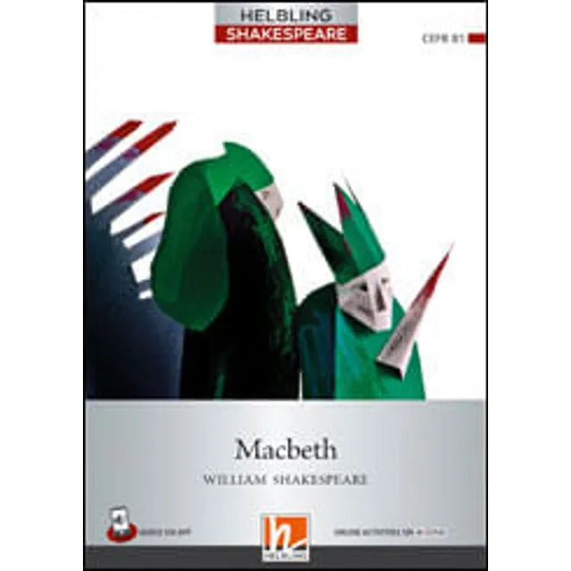 Macbeth - Helbling Shakespeare Level 5 B1