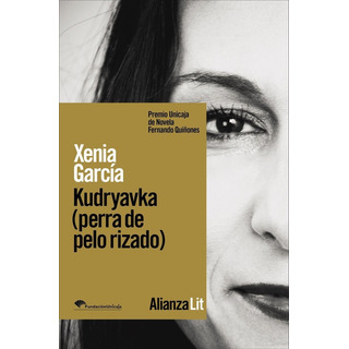 Libro Kudryavka (perra De Pelo Rizado) - Garcia, Xenia Libro Kudryavka (perra De Pelo Rizado) - Garcia, Xenia