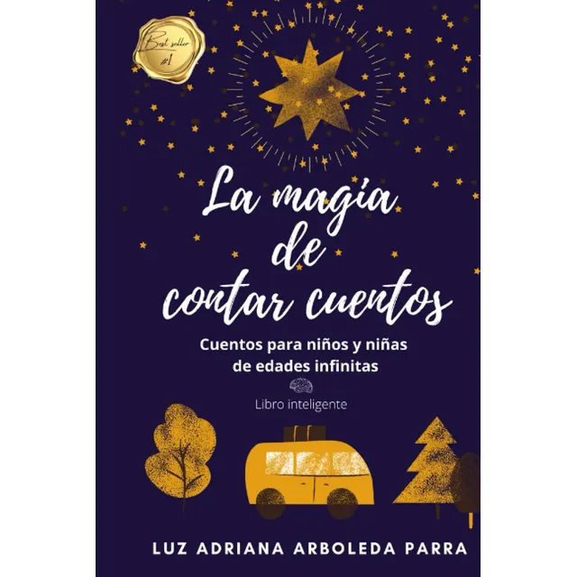Libro: La Magia De Contar Cuentos: Cuentos Para Niños Y Niña