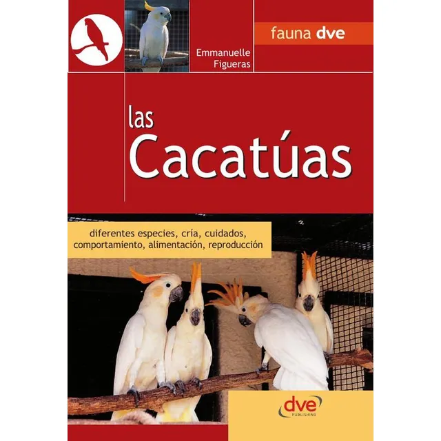 Las Cacatúas, De Emmanuelle Figueras