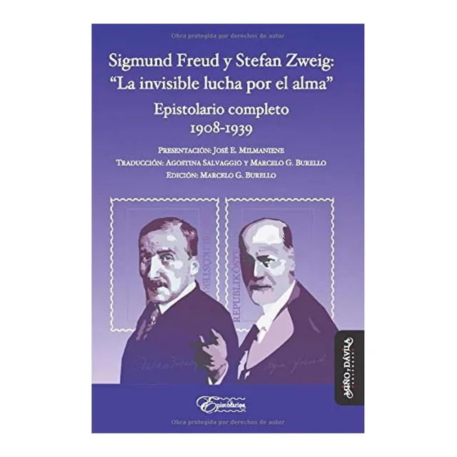 Libro: Sigmund Freud Y Stefan Zweig: La Invisible Lucha Por