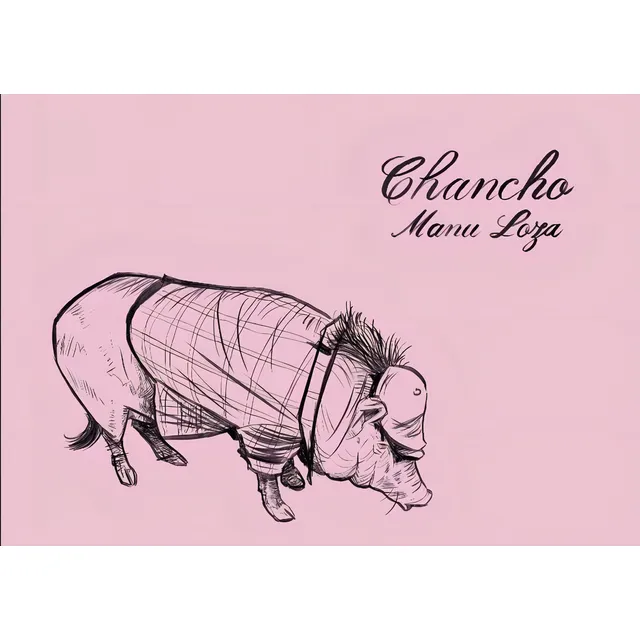 Chancho, De Manuel Loza. Editorial Szama Ediciones, Tapa Blanda, Edición 1 En Español