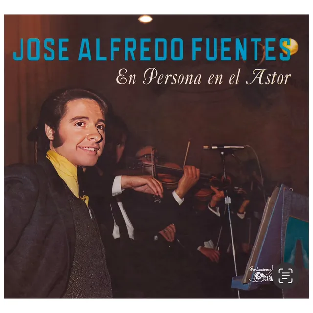 Jose Alfredo Fuentes - En Persona En El Astor Lp
