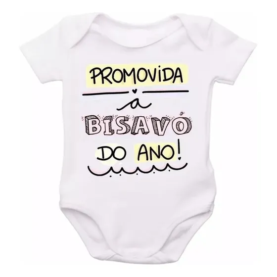 Body Bebê Frases Promovida A Bisavó Do Ano 