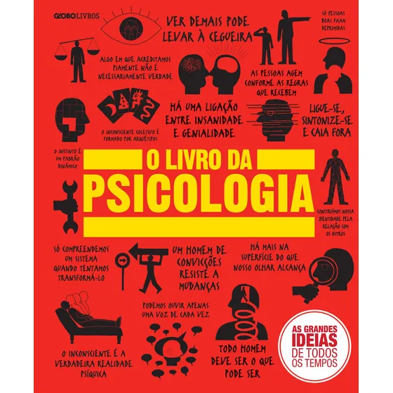 O livro da psicologia (reduzido), de Vários. As grandes ideias de todos os tempos Editorial Globo Livros, capa dura em português, 2016