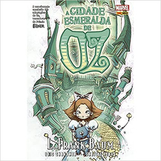 Oz Vol. 6: A Cidade Das Esmeraldas, De Eric Shanower. Editora Panini Em Português Oz Vol. 6: A Cidade Das Esmeraldas, De Eric Shanower. Editora Panini Em Português