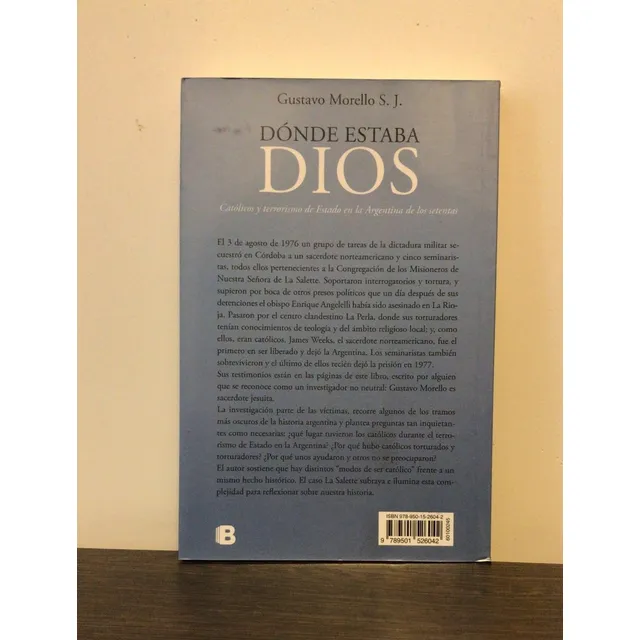 Dónde Estaba Dios - Gustavo Morello S. J.