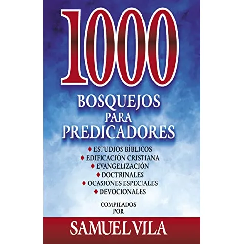1000 Bosquejos For Predicadores 