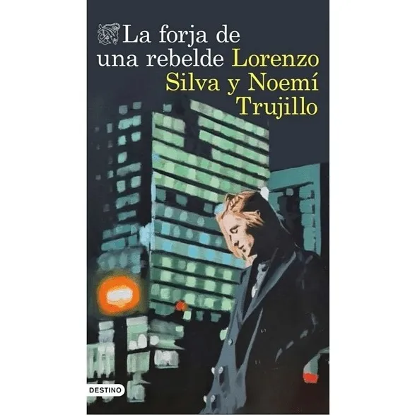 La Forja De Una Rebelde