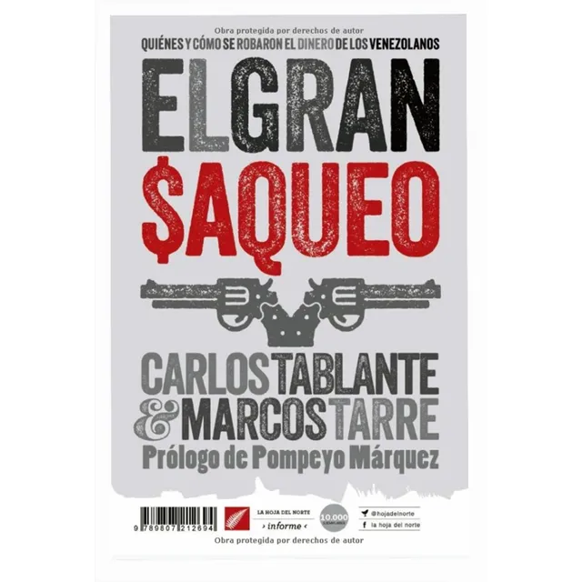El Gran Saqueo - Carlos Tablante - Marcos Tarre - Dahbar