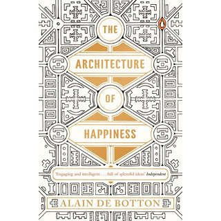 Libro The Architecture Of Happiness By Alain De Botton Libro The Architecture Of Happiness By Alain De Botton