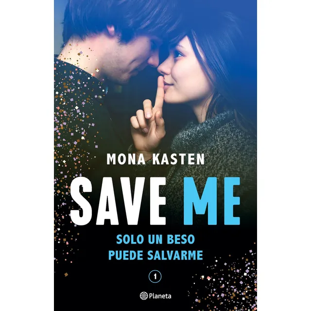 SAVE ME - MONA KASTEN - PLANETA