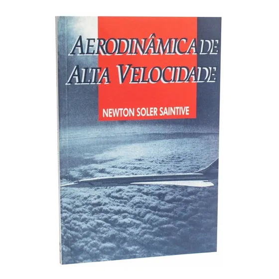 Livro Aerodinâmica De Alta Velocidade