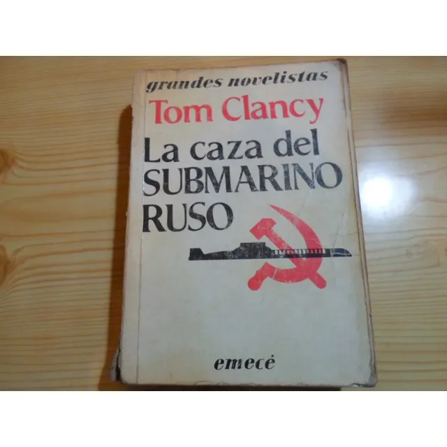 La Caza Del Submarino Ruso - Tom Clancy