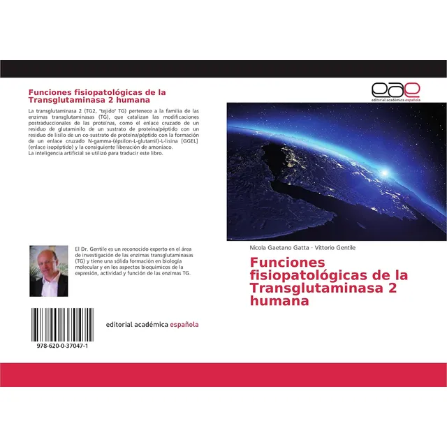 Libro: Funciones Fisiopatológicas De La Transglutaminasa 2 H