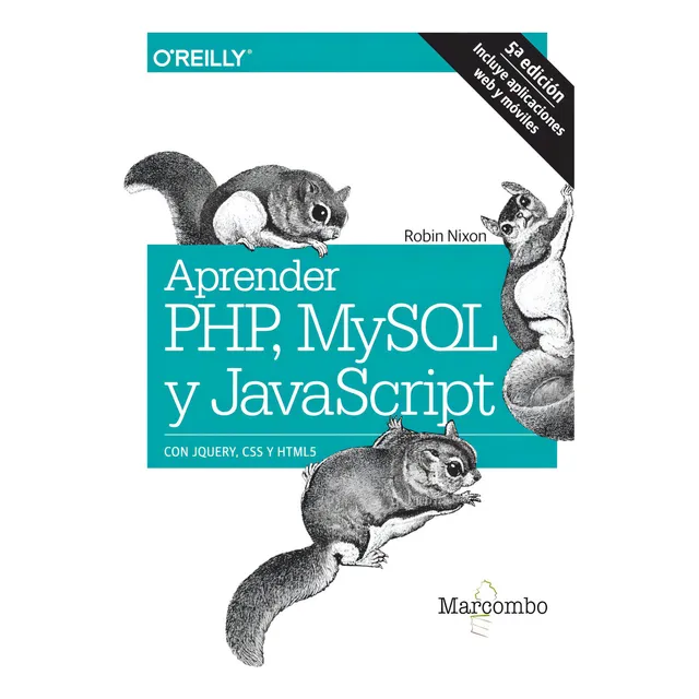 Aprender Php, Mysql Y Javascript, De Alex Elliott