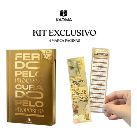 Kit Propósito: Ferido Pelo Processo Curado Pelo Propósito + 4 Marca Páginas - Bestseller