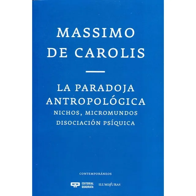 La Paradoja Antropologica