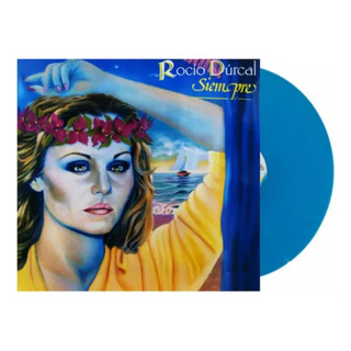 Rocio Durcal - Siempre - Lp Vinyl (azul Blue ) - Nuevo Rocio Durcal - Siempre - Lp Vinyl (azul Blue ) - Nuevo