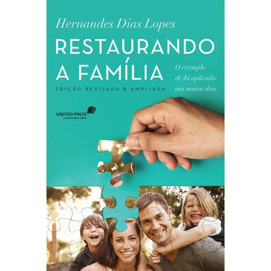 Restaurando a família: O exemplo de Jó aplicado aos nossos dias, de Lopes, Hernandes Dias. Editorial Editora Hagnos Ltda, capa mole em português, 2017