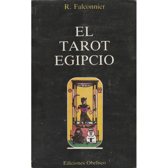 El Tarot Egipcio R. Falconnier