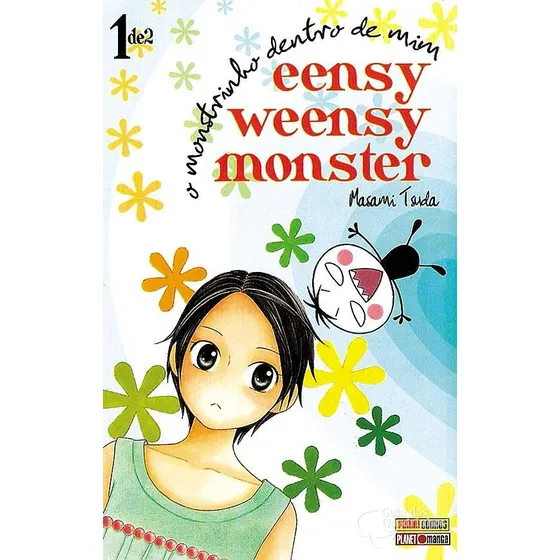 Eensy Weensy Monster Completa - Editora Panini
