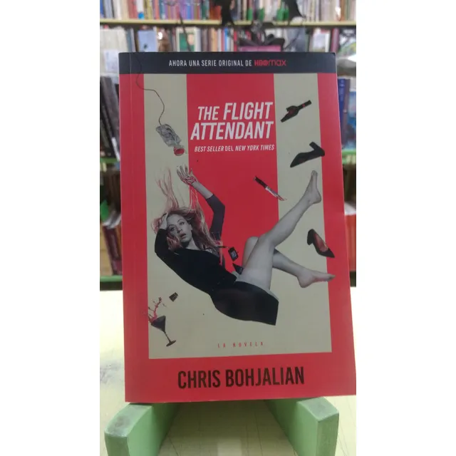 The Flight Attendant - Chris Bohjalian -