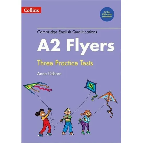 Cambridge English Qualifications -a2 Flyers Practice Test *-