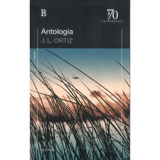 Antologia/l 70 Aniv (ortiz) - Ortiz - Losada              