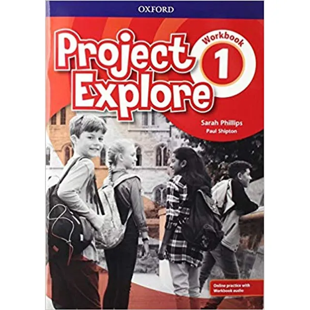 Project Explore 1-        Workbook With Online Practice