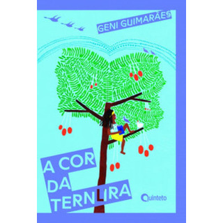 A Cor Da Ternura A Cor Da Ternura