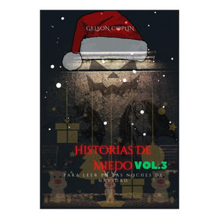 Livro: Historias De Miedo Para Leer En Las Noche De Navidad Livro: Historias De Miedo Para Leer En Las Noche De Navidad