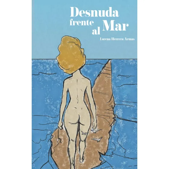 Libro: Desnuda Frente Al Mar: Poesía Romántica Para Velada E