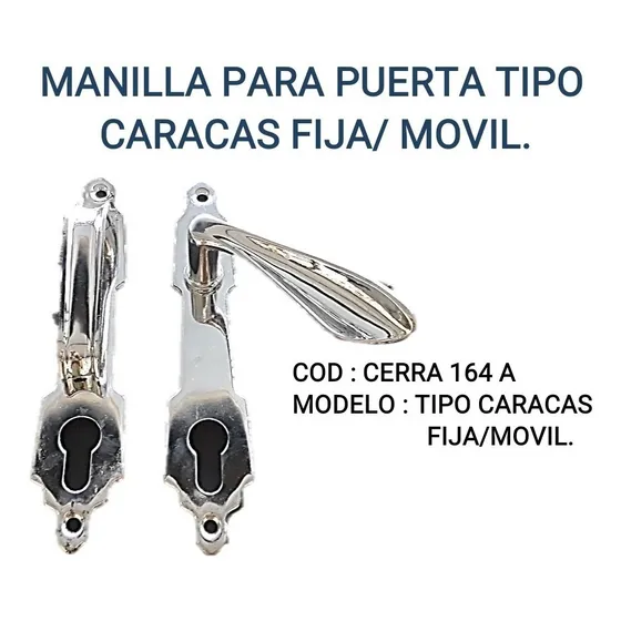 Manillas Para Puerta Tipo Caracas Fija/movil