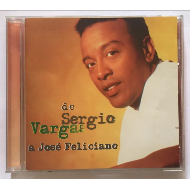 De Sergio Vargas A José Feliciano. Cd Usado. Qqk. Ag.
