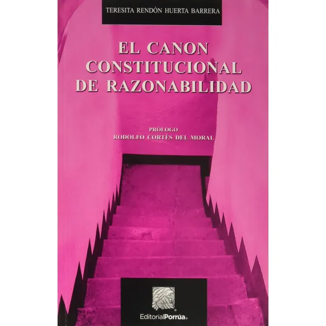 Libro El Canon Constitucional De Razonabilidad