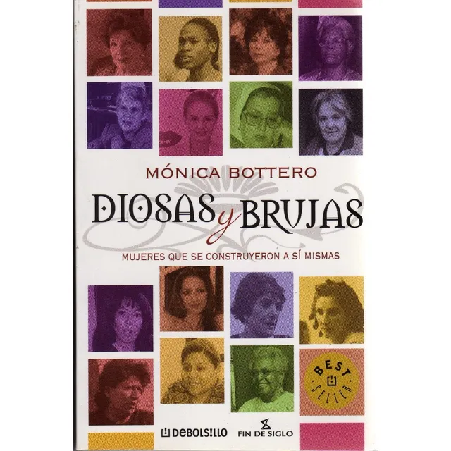 Diosas Y Brujas. Mónica Bottero