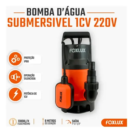 Bomba Submersível Foxlux Água Limpa e Suja 1CV 750W 220V