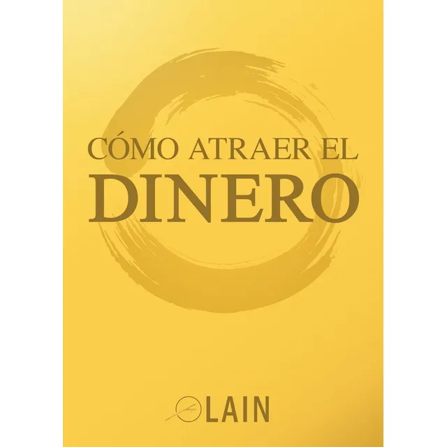 Como Atraer El Dinero