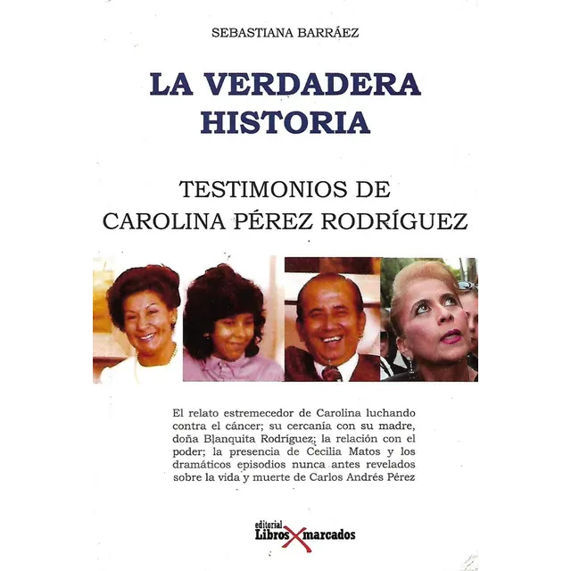 La Verdadera Historia Testimonio Historia Sebastiana Barraez