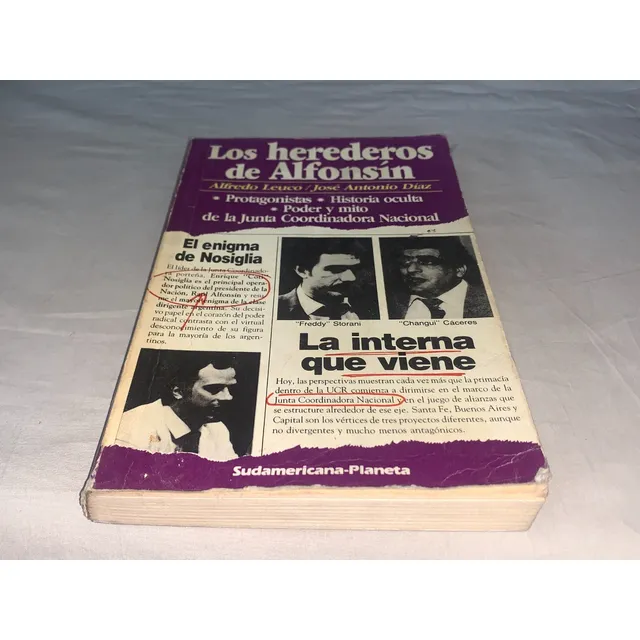 Los Herederos De Alfonsin - Alfredo Leuco - Planeta