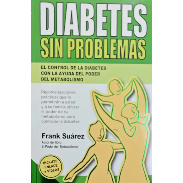Diabetes Sin Problemas - Frank Suarez 2024 Naturalslim