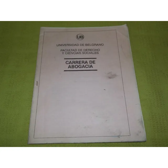 Carrera De Abogacía- Facultad De Derecho Y Ciencias Sociales