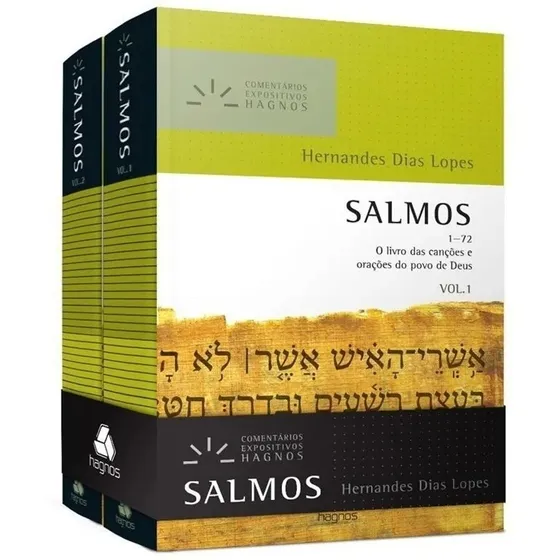 Salmos - Comentários Expositivos Hagnos | Vol. 1 & 2: O livro das canções e orações do povo de Deus, de Dias Lopes, Hernandes Dias Lopes. Comentários expositivos Hagnos Editorial Editora Hagnos Ltda, 