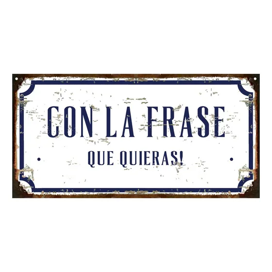 Cartel De Chapa Con La Frase Que Quieras Personalizada 20x40