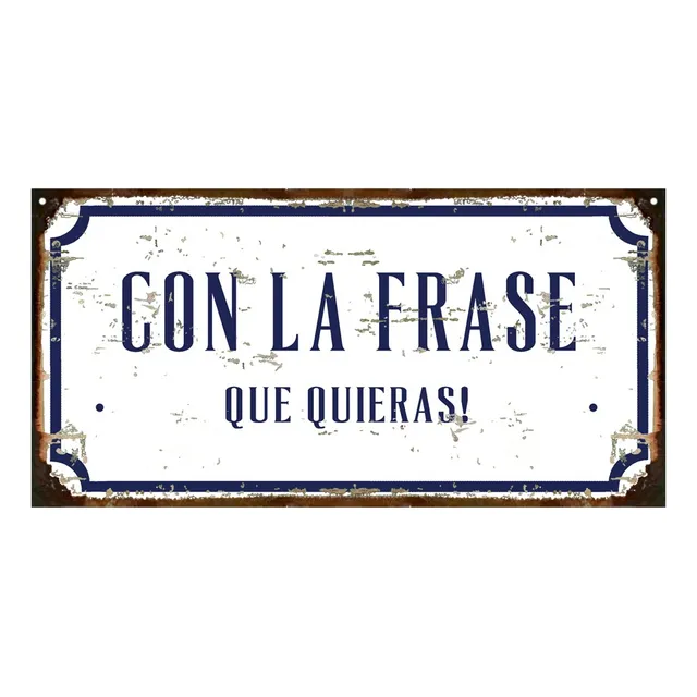 Cartel De Chapa Con La Frase Que Quieras Personalizada 20x40