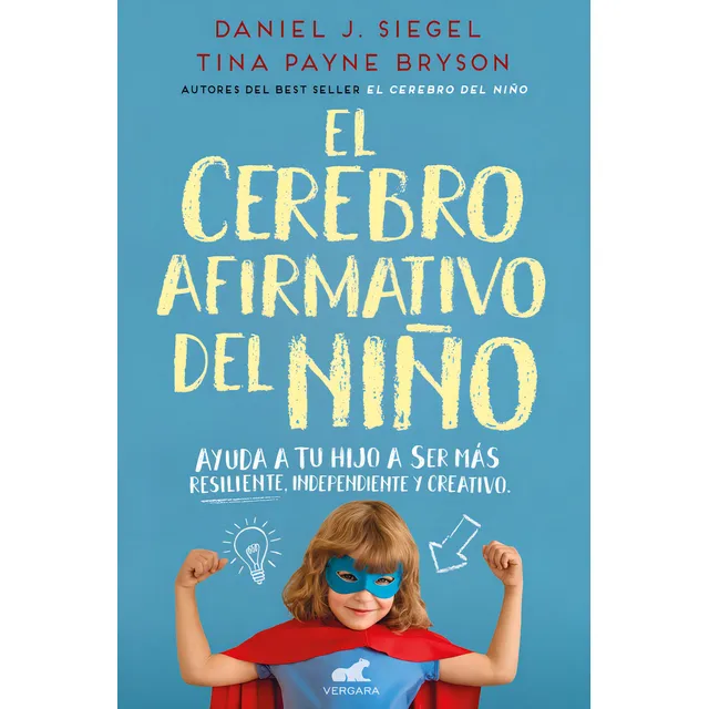 El Cerebro Afirmativo Del Niño
