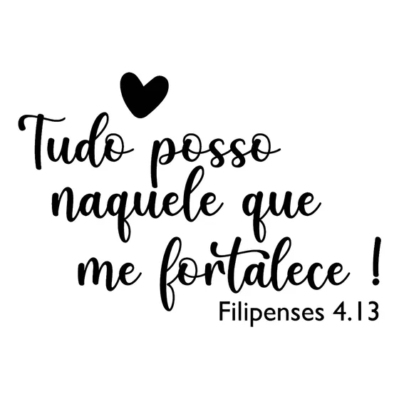 Adesivo De Parede Frase Tudo Posso Naquele Que Me Fortalece