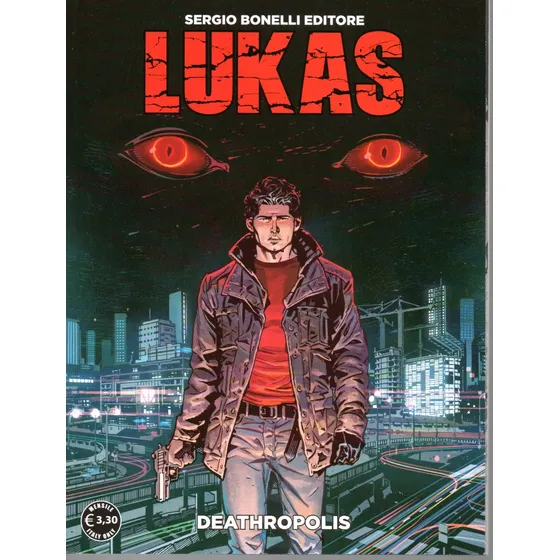 Lukas N° 01 - 100 Páginas Em Italiano - Sergio Bonelli Editore - Formato 16 X 21 - Capa Mole - 2014 - Bonellihq 1 Cx340 F23